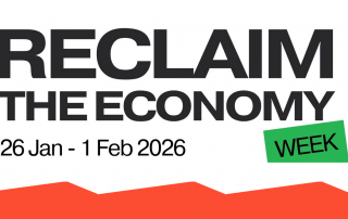 Reclaim The Economy Week